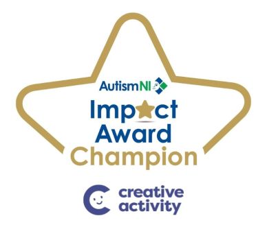 Creative Activity Recognised as an Autism NI Impact Award Champion