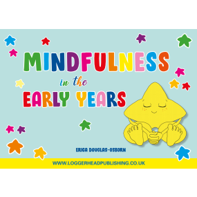 Mindfulness in the Early Years