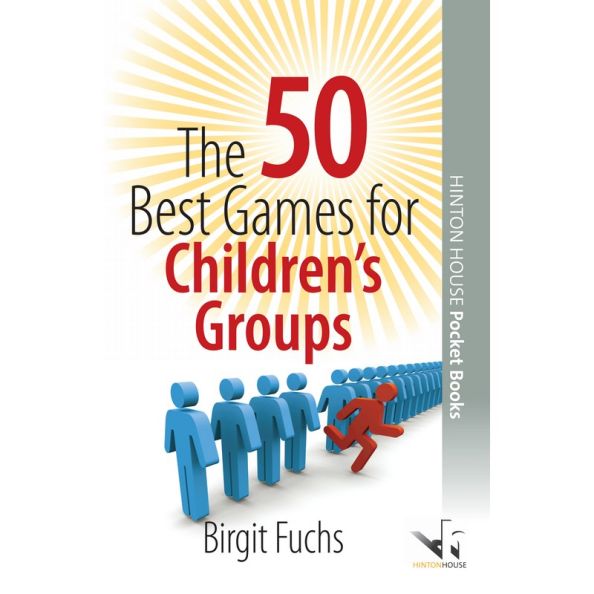 The 50 Best Games for Children's Groups